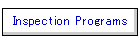 Inspection Programs