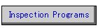 Inspection Programs